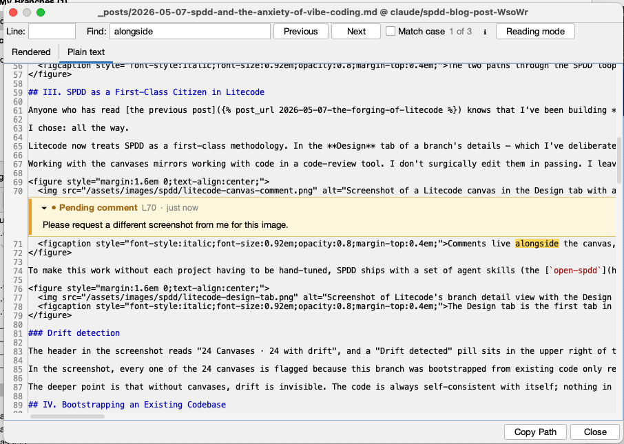 Screenshot of a Litecode canvas in the Design tab with an inline comment pinned to a specific line of the rendered REASONS canvas. The comment shows Steve asking the coding agent to make a small behaviour change, with action buttons for the agent to address it.